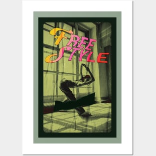Free Style Dancer Posters and Art